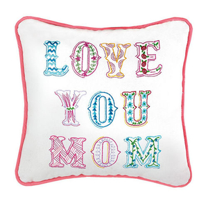 Love You Mom Embroidered Pillow